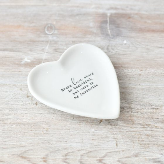 Heart Trinket Dish ‘ EVERY LOVE STORY IS BEAUTIFUL "