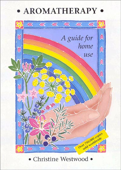 Aromatherapy A Guide For Home Use
