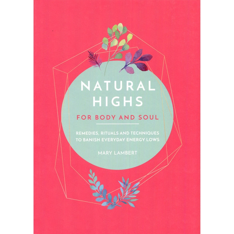 Natural Highs For Body & Soul - Mary Lambert