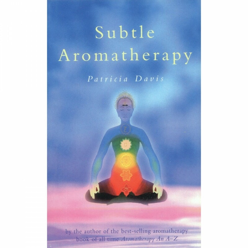 Subtle Aromatherapy - Patricia Davis